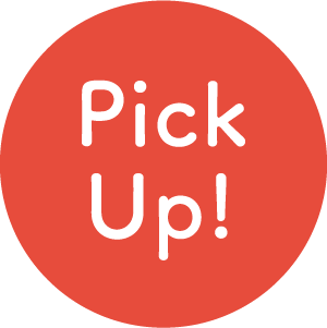 Pick Up!